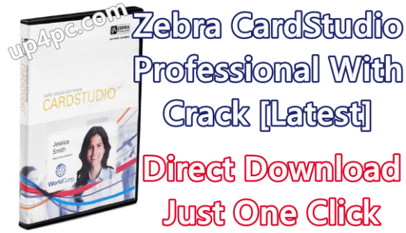 free instal Zebra CardStudio Professional 2.5.19.0